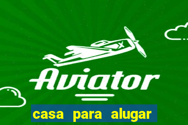 casa para alugar em senador canedo